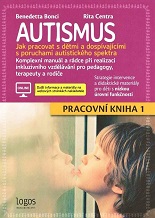 Cover of Autismus: Jak pracovat s dětmi a dospívajícími s PAS