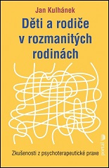 Cover of Děti a rodiče v rozmanitých rodinách