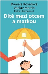 Cover of Dítě mezi otcem a matkou