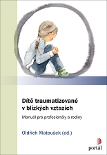 Cover of Dítě traumatizované v blízkých vztazích