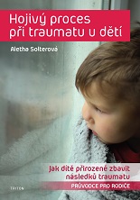 Cover of Hojivý proces při traumatu u dětí