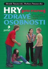 Cover of Hry pro rozvoj zdravé osobnosti