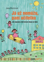 Cover of Já už nemůžu, paní učitelko