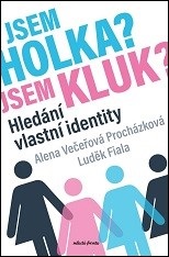 Cover of Jsem holka? Jsem kluk?