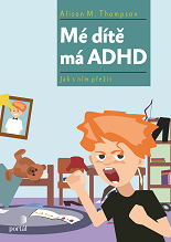 Cover of Mé dítě má ADHD