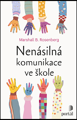 Cover of Nenásilná komunikace ve škole