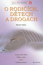 Cover of O rodičích, dětech a drogách