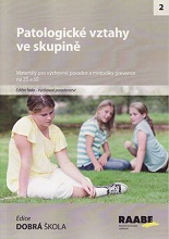 Cover of Patologické vztahy ve skupině