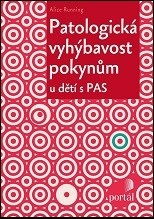 Cover of Patologická vyhýbavost pokynům