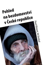 Cover of Pohled na bezdomovství v České republice