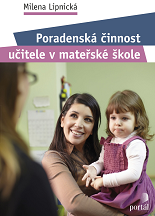Cover of Poradenská činnost učitele v mateřské škole