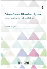 Cover of Práce učitele s žákovskou chybou v komunikaci s celou třídou