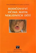 Cover of Rodičovství očima matek neklidných dětí