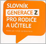 Cover of Slovník generace Z pro rodiče a učitele