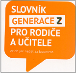 Slovník generace Z pro rodiče a učitele