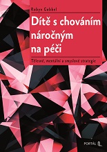 Obálka knihy Dítě s chováním náročným na péči